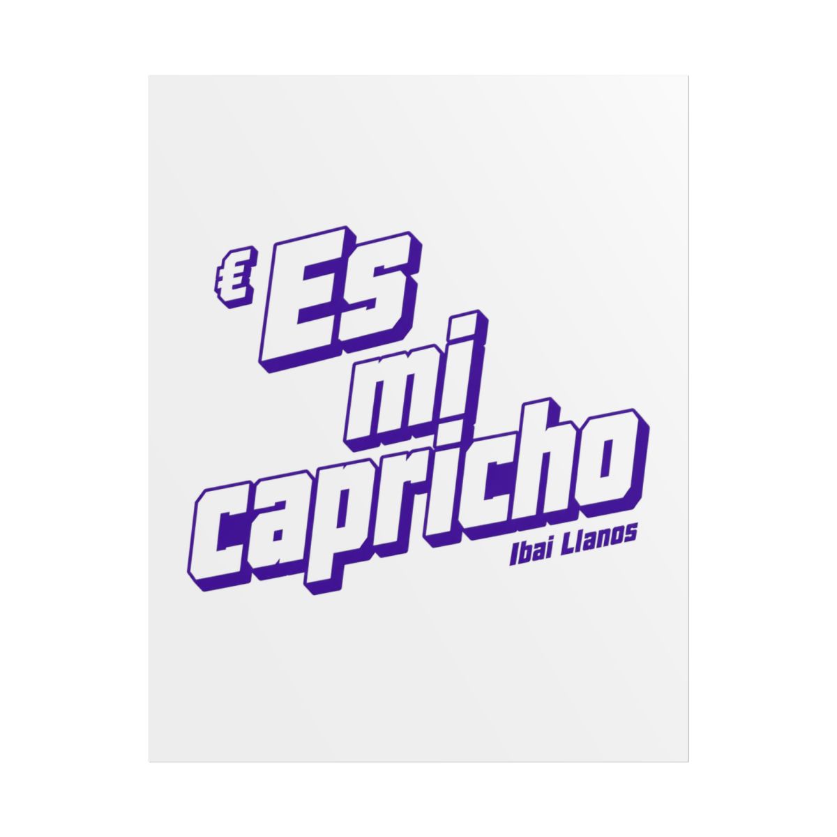 Ibai "Es mi capricho" Poster - alternate angle 1, merchandise